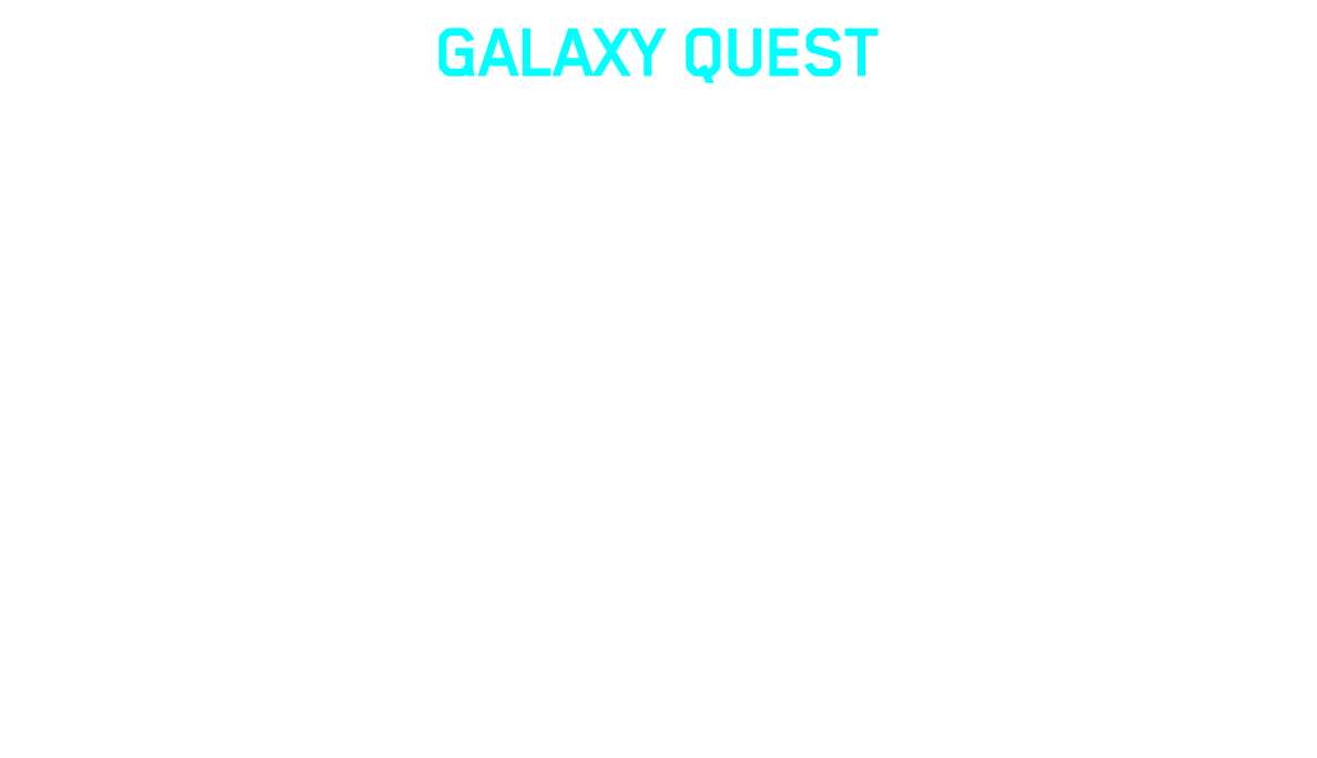 Nadpis Galaxy Quest