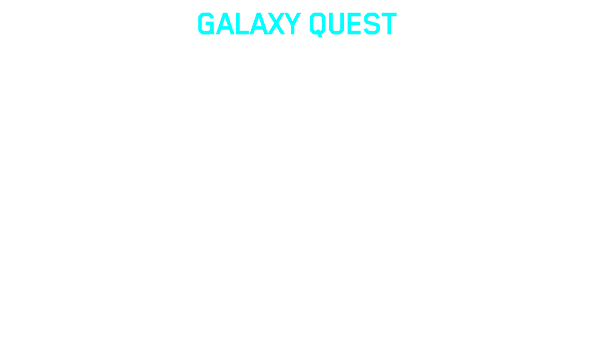 Nadpis Galaxy Quest